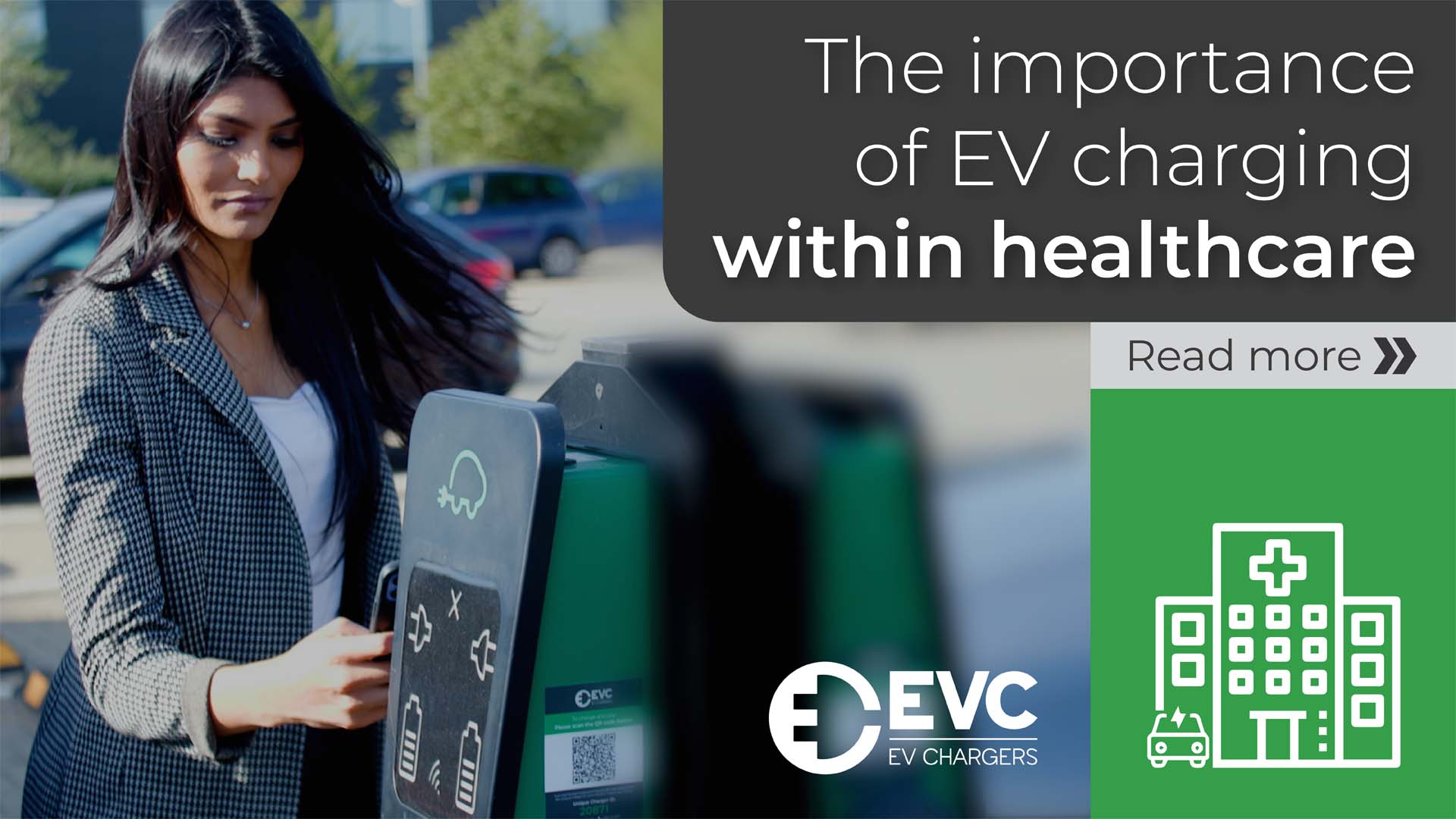 The Importance of EV Charging within Healthcare